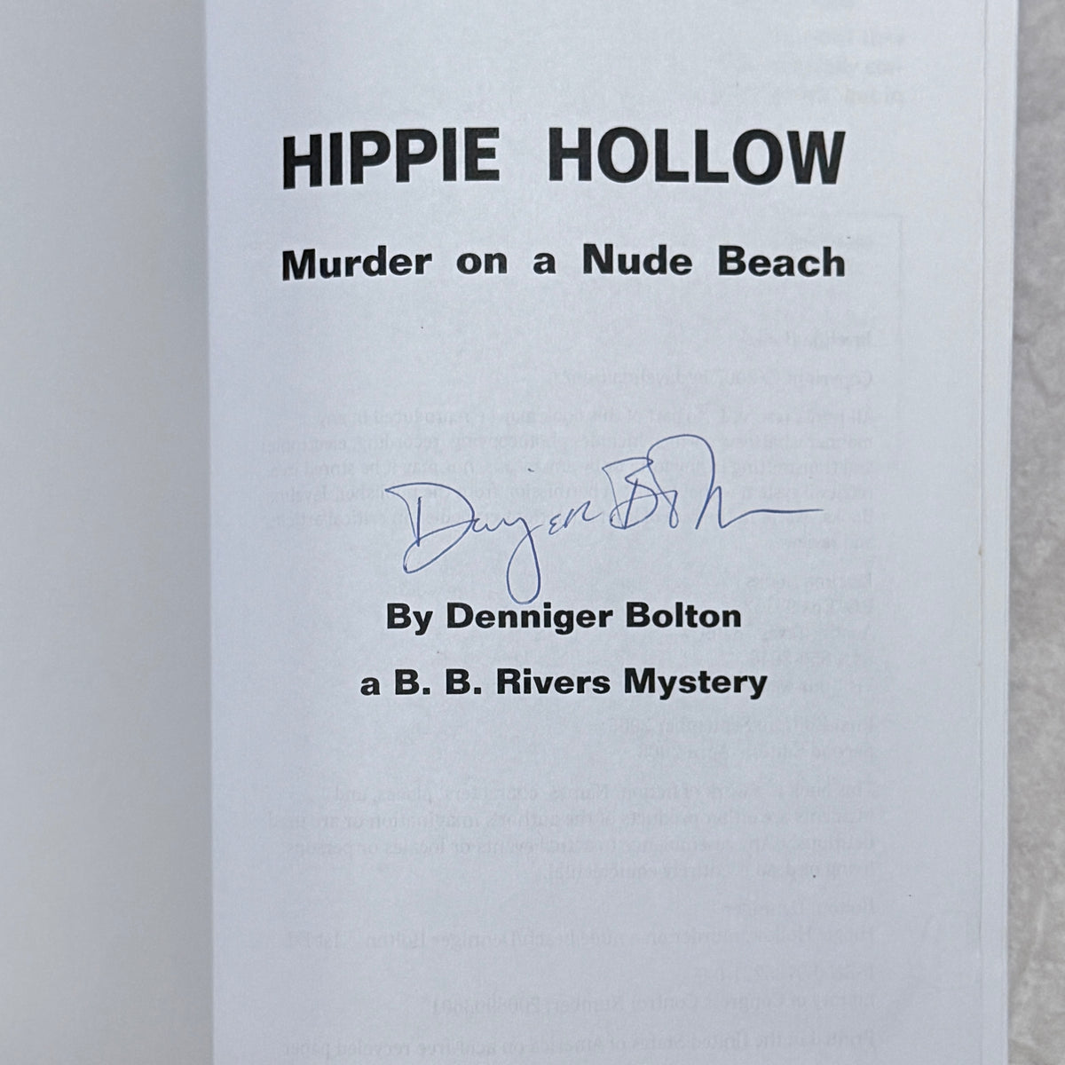 "Hippie Hollow: Murder on a Nude Beach" by Denniger Bolton (signed)